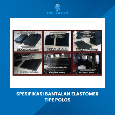 Spesifikasi bantalan elastomer tipe polos