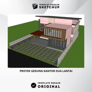 [Desain Sketchup] Bangunan Kantor Dua Lantai
